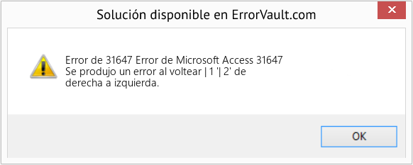 Fix Error de Microsoft Access 31647 (Error Code de 31647)