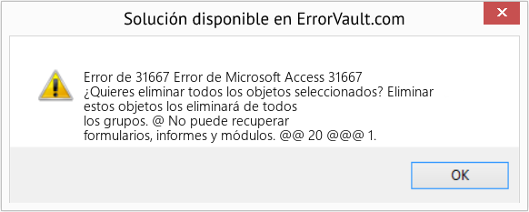 Fix Error de Microsoft Access 31667 (Error Code de 31667)