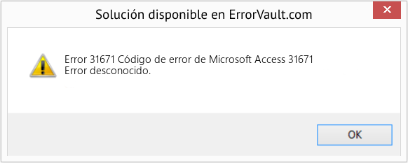 Fix Código de error de Microsoft Access 31671 (Error Code 31671)