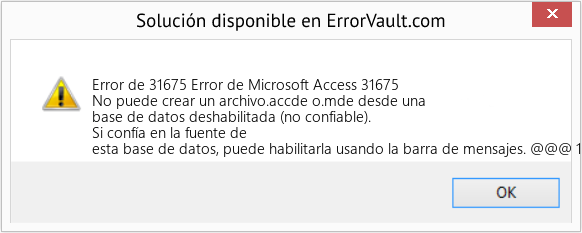Fix Error de Microsoft Access 31675 (Error Code de 31675)