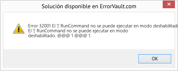 Descargar la herramienta de reparación de errores <?php echo $number; ?> (El '|' RunCommand no se puede ejecutar en modo deshabilitado) Fix El '|' RunCommand no se puede ejecutar en modo deshabilitado (Error Code 32001)