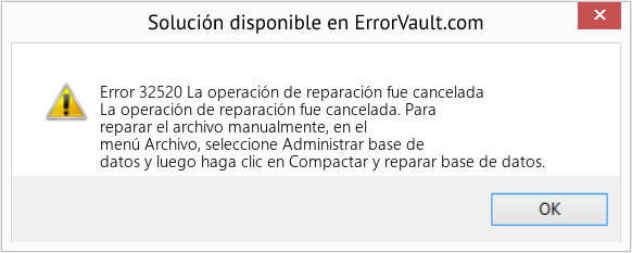 Fix La operación de reparación fue cancelada (Error Code 32520)