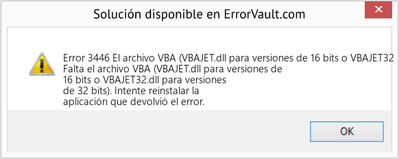 Fix El archivo VBA (VBAJET.dll para versiones de 16 bits o VBAJET32 (Error Code 3446)