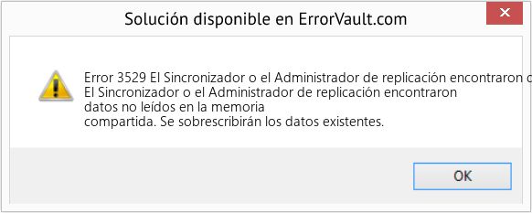 Fix El Sincronizador o el Administrador de replicación encontraron datos no leídos en la memoria compartida (Error Code 3529)