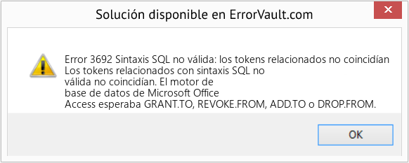 Descargar la herramienta de reparación de errores <?php echo $number; ?> (Sintaxis SQL no válida: los tokens relacionados no coincidían) Fix Sintaxis SQL no válida: los tokens relacionados no coincidían (Error Code 3692)