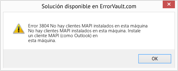 Fix No hay clientes MAPI instalados en esta máquina (Error Code 3804)