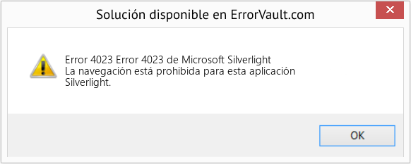 Fix Error 4023 de Microsoft Silverlight (Error Code 4023)