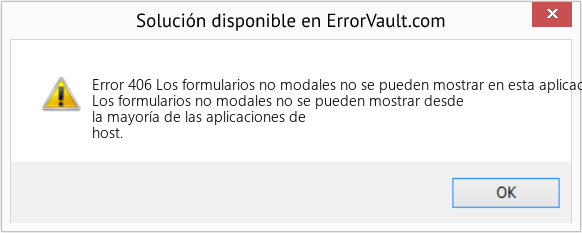 Fix Los formularios no modales no se pueden mostrar en esta aplicación de host desde una DLL de ActiveX (Error Code 406)