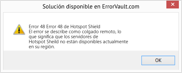 Descargar la herramienta de reparación de errores <?php echo $number; ?> (Error 48 de Hotspot Shield) Fix Error 48 de Hotspot Shield (Error Code 48)