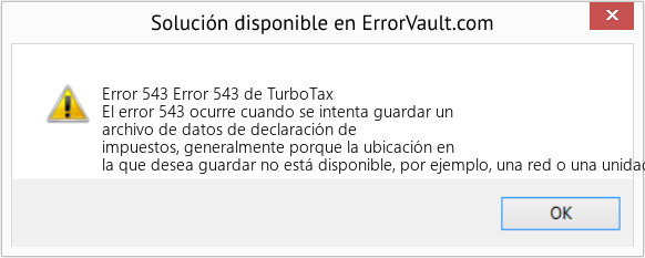 Descargar la herramienta de reparación de errores <?php echo $number; ?> (Error 543 de TurboTax) Fix Error 543 de TurboTax (Error Code 543)
