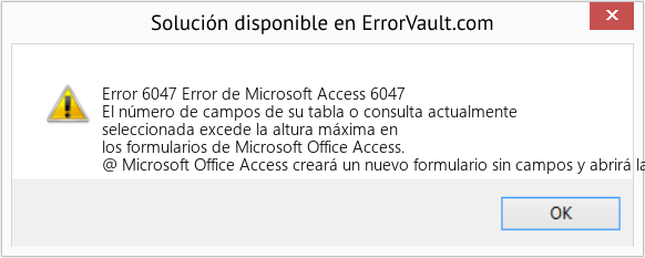 Fix Error de Microsoft Access 6047 (Error Code 6047)