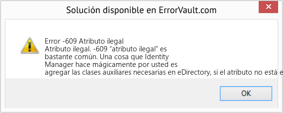 Fix Atributo ilegal (Error Code -609)
