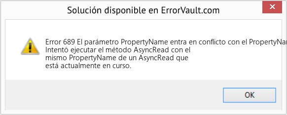 Fix El parámetro PropertyName entra en conflicto con el PropertyName de un AsyncRead en curso (Error Code 689)