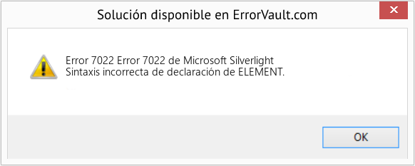 Descargar la herramienta de reparación de errores <?php echo $number; ?> (Error 7022 de Microsoft Silverlight) Fix Error 7022 de Microsoft Silverlight (Error Code 7022)