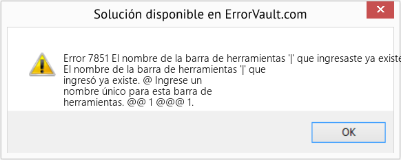 Fix El nombre de la barra de herramientas '|' que ingresaste ya existe (Error Code 7851)