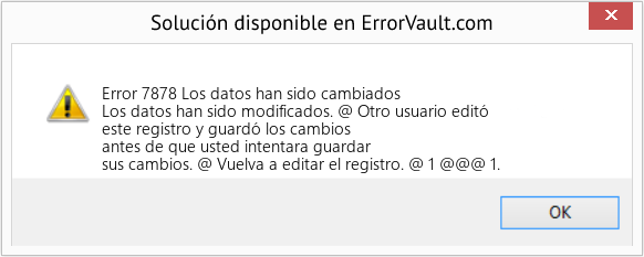 Fix Los datos han sido cambiados (Error Code 7878)