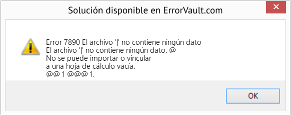 Fix El archivo '|' no contiene ningún dato (Error Code 7890)