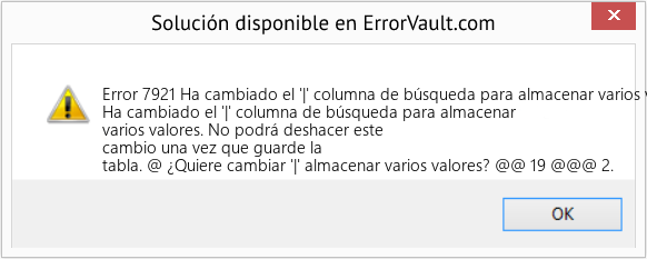 Fix Ha cambiado el '|' columna de búsqueda para almacenar varios valores (Error Code 7921)