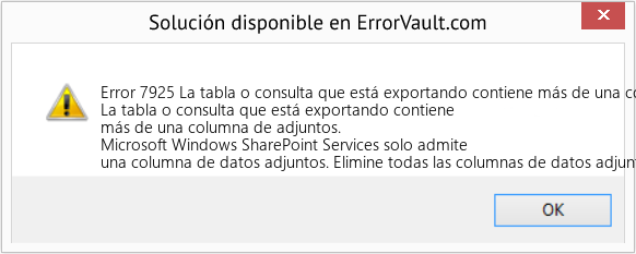 Fix La tabla o consulta que está exportando contiene más de una columna de adjuntos. (Error Code 7925)