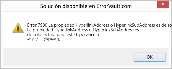 Fix La propiedad HyperlinkAddress o HyperlinkSubAddress es de solo lectura para este hipervínculo (Error Code 7980)