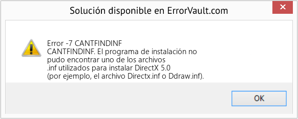 Descargar la herramienta de reparación de errores <?php echo $number; ?> (CANTFINDINF) Fix CANTFINDINF (Error Code -7)