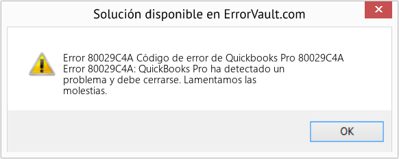 Fix Código de error de Quickbooks Pro 80029C4A (Error Code 80029C4A)