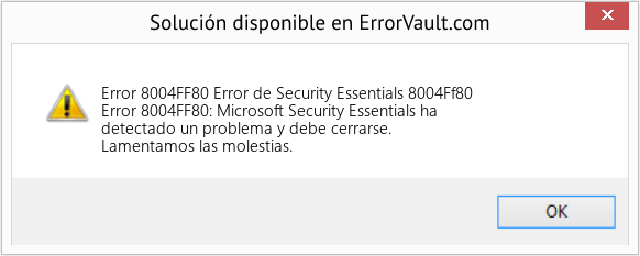 Fix Error de Security Essentials 8004Ff80 (Error Code 8004FF80)