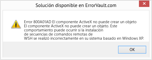 Fix El componente ActiveX no puede crear un objeto (Error Code 800A01AD)