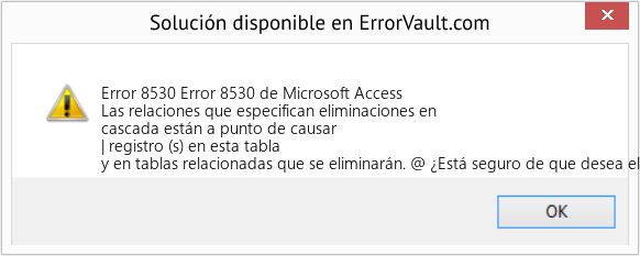 Descargar la herramienta de reparación de errores <?php echo $number; ?> (Error 8530 de Microsoft Access) Fix Error 8530 de Microsoft Access (Error Code 8530)
