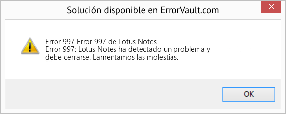 Fix Error 997 de Lotus Notes (Error Code 997)
