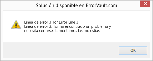 Descargar la herramienta de reparación de errores <?php echo $number; ?> (Tor Error Line 3) Fix Tor Error Line 3 (Error Línea de error 3)