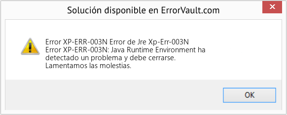 Fix Error de Jre Xp-Err-003N (Error Code XP-ERR-003N)