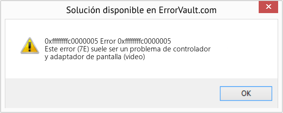 Fix Error 0xffffffffc0000005 (Error 0xffffffffc0000005)
