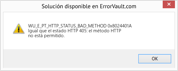 Fix 0x8024401A (Error WU_E_PT_HTTP_STATUS_BAD_METHOD)