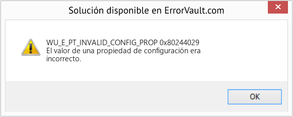 Fix 0x80244029 (Error WU_E_PT_INVALID_CONFIG_PROP)