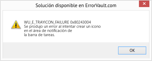 Fix 0x80243004 (Error WU_E_TRAYICON_FAILURE)