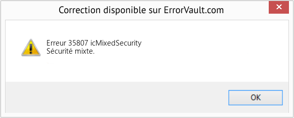 Fix icMixedSecurity (Error Erreur 35807)
