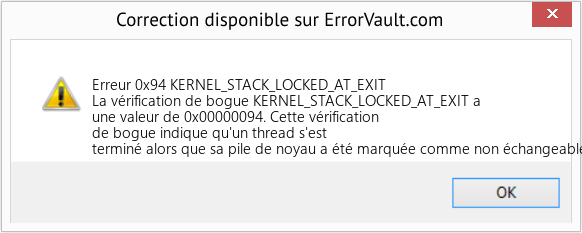 Fix KERNEL_STACK_LOCKED_AT_EXIT (Error Erreur 0x94)