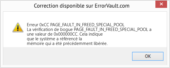 Fix PAGE_FAULT_IN_FREED_SPECIAL_POOL (Error Erreur 0xCC)