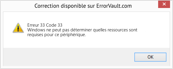 Download Error Erreur 33 (Code 33) Repair Tool Fix Code 33 (Error Erreur 33)
