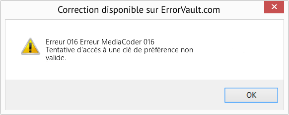 Fix Erreur MediaCoder 016 (Error Erreur 016)