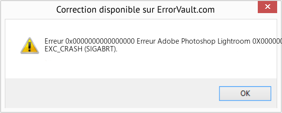 Fix Erreur Adobe Photoshop Lightroom 0X0000000000000000 (Error Erreur 0x0000000000000000)