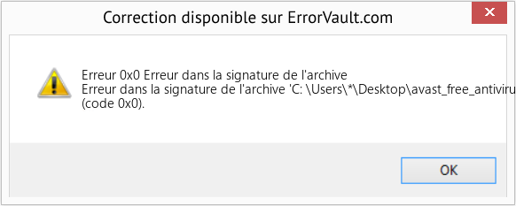 Fix Erreur dans la signature de l'archive (Error Erreur 0x0)