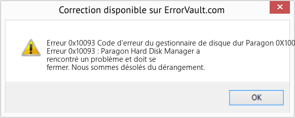 Fix Code d'erreur du gestionnaire de disque dur Paragon 0X10093 (Error Erreur 0x10093)