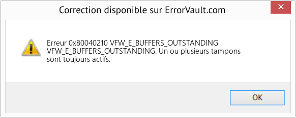 Download Error Erreur 0x80040210 (VFW_E_BUFFERS_OUTSTANDING) Repair Tool Fix VFW_E_BUFFERS_OUTSTANDING (Error Erreur 0x80040210)