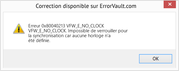 Fix VFW_E_NO_CLOCK (Error Erreur 0x80040213)