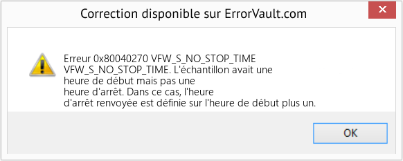 Fix VFW_S_NO_STOP_TIME (Error Erreur 0x80040270)