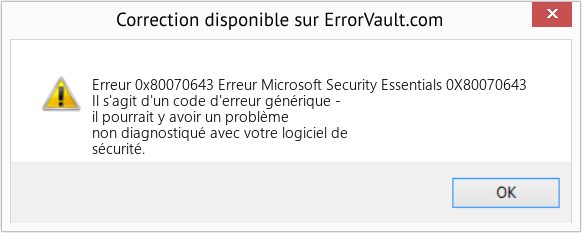 Fix Erreur Microsoft Security Essentials 0X80070643 (Error Erreur 0x80070643)