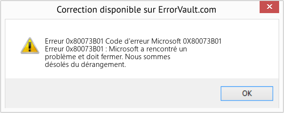 Fix Code d'erreur Microsoft 0X80073B01 (Error Erreur 0x80073B01)