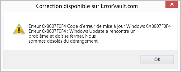 Fix Code d'erreur de mise à jour Windows 0X8007F0F4 (Error Erreur 0x8007F0F4)